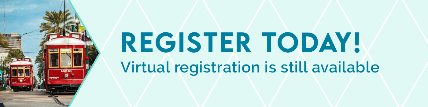 Register Today! Virtual registration is still available